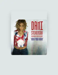 Dengarkan Dani Stevenson, tonton video musik, baca bio, lihat tanggal tur & lainnya!