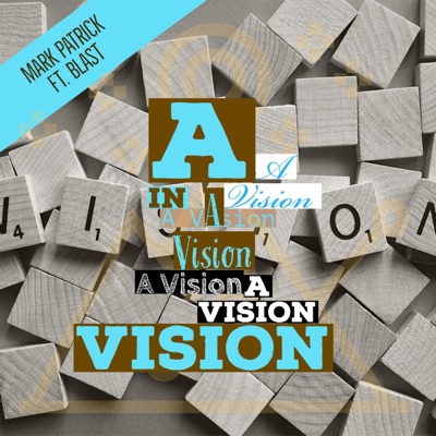 A Vision (feat. Blast) - Single
