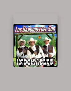 Los Bandidos del Sur을(를) 듣고, 뮤직 비디오를 보고, 약력을 읽고, 투어 일정 등을 확인하세요!