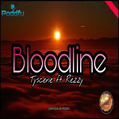 Bloodline (feat. Rezzy) - Single