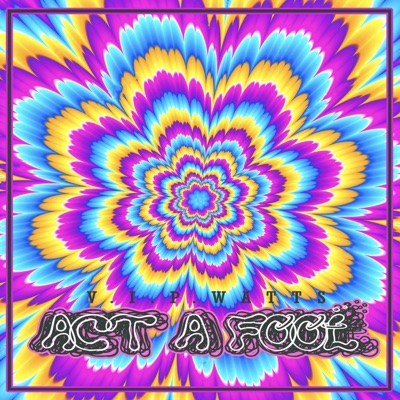 Act a Fool - Single