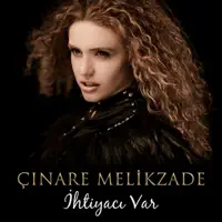 İhtiyacı Var (Akustik Versiyon) — Çinarə Məlikzadə