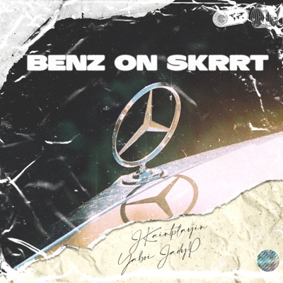Benz on Skrrt - Single