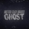Ghost (feat. Slick HS & Varrosi) - Unittick lyrics