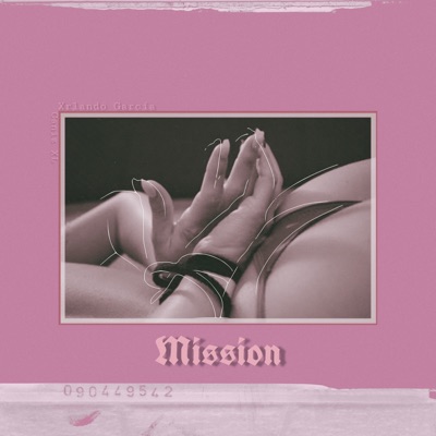 Mission (feat. Caniz XL) - Single