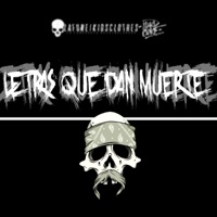 Letras Que Dan Muerte (feat. Sucio Arty) - Single - Big Seiko