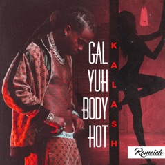 Gal Yuh Body Hot - Single
