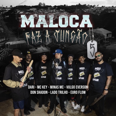 Maloca Faz a Junção 5 - Single