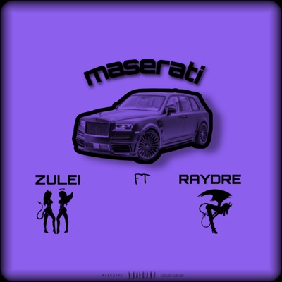 Maserati (feat. Raydre) - Single