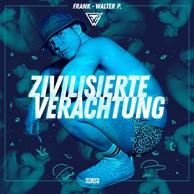 Zivilisierte Verachtung - EP