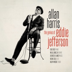 The Genius of Eddie Jefferson (feat. Eric Reed, George DeLancey, Willie Jones III, Ralph Moore)