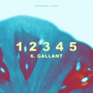 This World (feat. Gallant) - Single