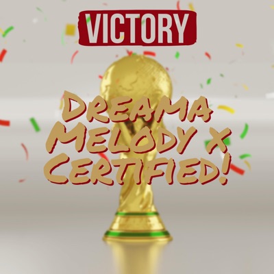 Victory (feat. Certified!) - Single