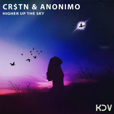 Higher Up the Sky - Single - Anónimo