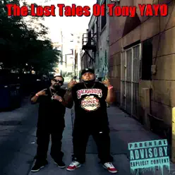 The Lost Tales of Tony Yayo - Bigo The Lost Tales of Tony Yayo - Bigo