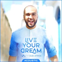 Live Your Dream (Acoustic) - Single - Dub Afrika