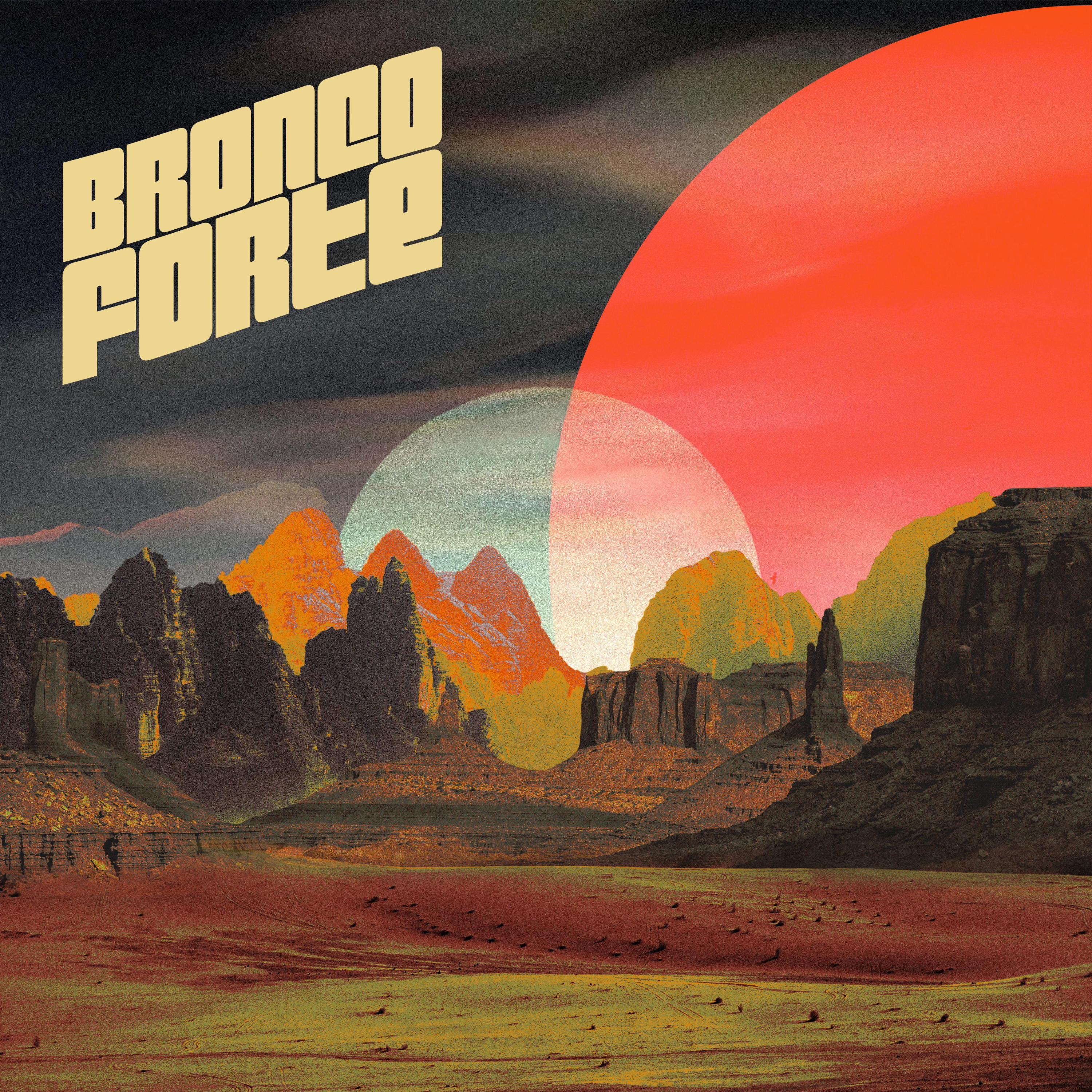 Bronco Forte - EP