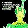 Spinning Around (Tommyboy Remix) cover art
