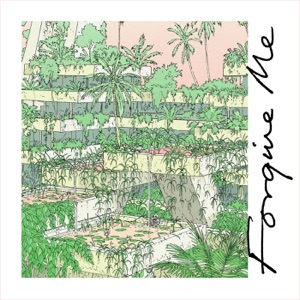 Forgive Me - Single