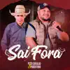 Peter Carvalho e Robertinho - Sai Fora
