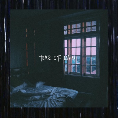 Tear of Rain (feat. J Boyz) - Single