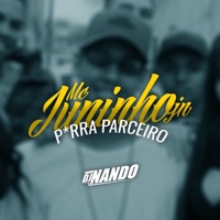 Porra Parceiro - Single - DJ NANDO & MC Juninho JN