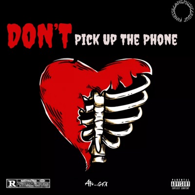 Don't Pick Up The Phone - Single