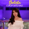 Cukup Satu Kali - Single