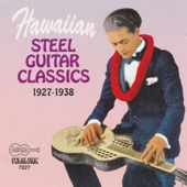 Hawaiian Steel Guitar Classics: 1927-1938 artwork