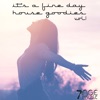 It's a Fine Day - House Goodies, Vol. 1