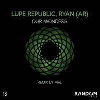 Our Wonders - Single - RYAN & Lupe Republic