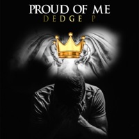 Proud of Me - Single - Dedge P