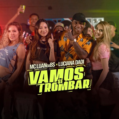 Vamos Se Trombar - Single