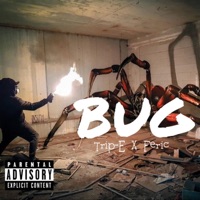Bug (feat. Feric) - Single - Trip-E