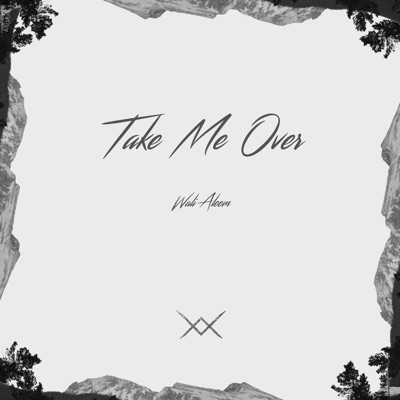 Take Me Over - Single