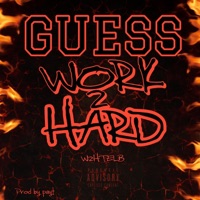 Work 2 Hard (W2htelb) - Single - Guess