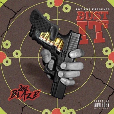 Bust It - Single