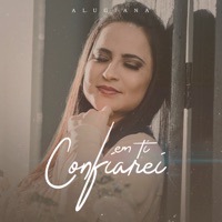 EM TI CONFIAREI
