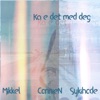 Ka e d med deg? - Single