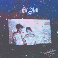 Oh Hell - Single - Magdalena Bay