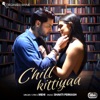 Chill Kittiyaa - Single