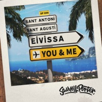 Eivissa, You & Me - Single - Sammy Porter