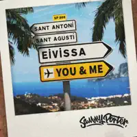 Eivissa, You & Me — Sammy Porter