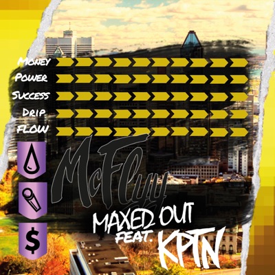 Maxed Out (feat. Kptn) - Single