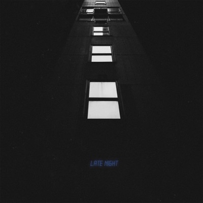 Late Night - Single