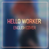 Hello, Worker - Single - JubyPhonic
