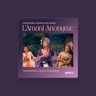 Hör dir Haymarket Opera Company an, schau dir Musikvideos an, lies die Biografie, finde Tourdaten und mehr!