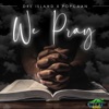 Dre Island - We Pray
