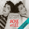 Jackie et Lee - Stéphanie des Horts