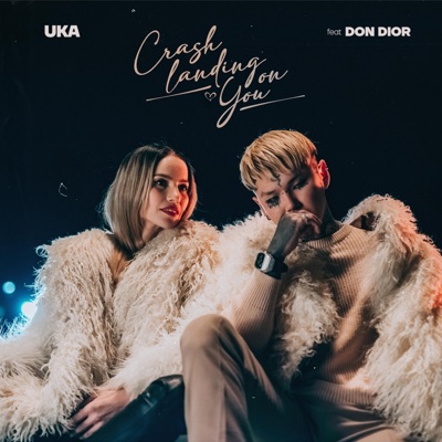 Crash Landing on You (feat. Don Dior) - Single